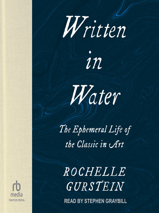 Title details for Written in Water by Rochelle Gurstein - Available
